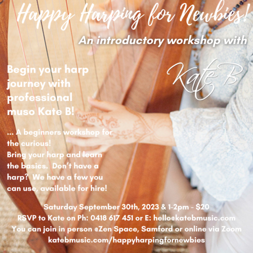 Happy Harping for Newbies! | A beginners workshop for the Harp curious!